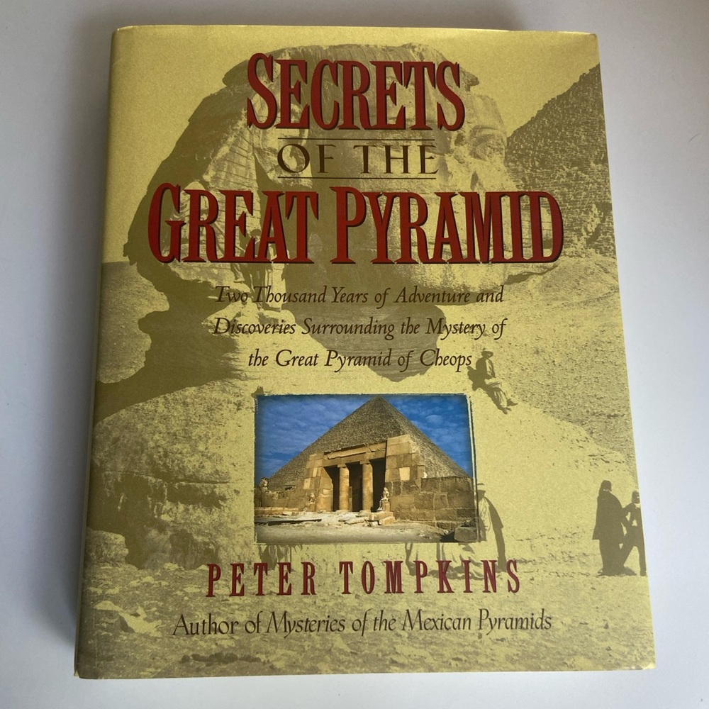 Secrets of the Great Pyramid Coffee Table Book